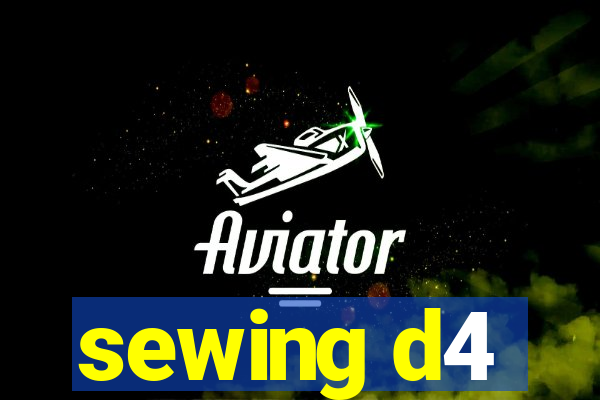 sewing d4